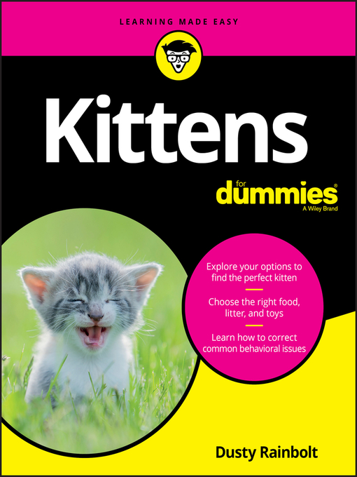 Title details for Kittens For Dummies by Dusty Rainbolt - Wait list